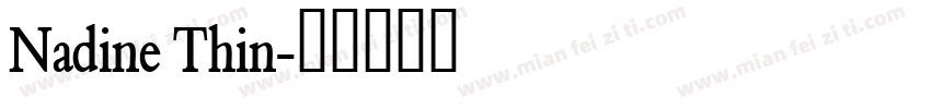 Nadine Thin字体转换